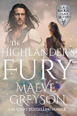 The Highlander's Fury de Maeve Greyson