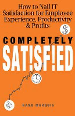 Completely Satisfied de Hank Marquis