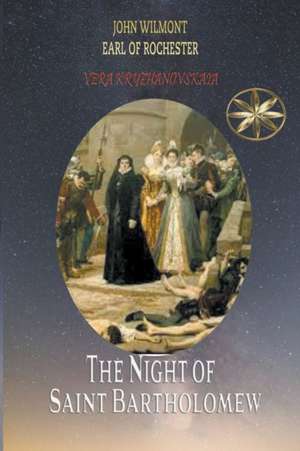 The Night of Saint Bartholomew de Vera Kryzhanovskaia