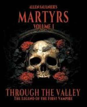 Through the Valley de Allen Saulnier