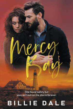 Mercy Bay de Billie Dale