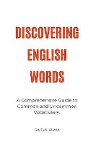 Discovering English Words de Saiful Alam