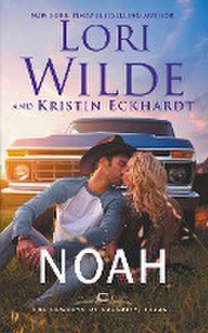 Noah de Lori Wilde