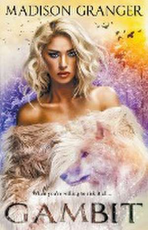 Granger, M: Gambit