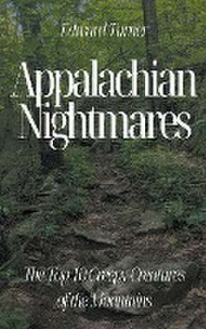 Appalachian Nightmares de Edward Turner