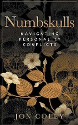 Numbskulls de Jon Coley