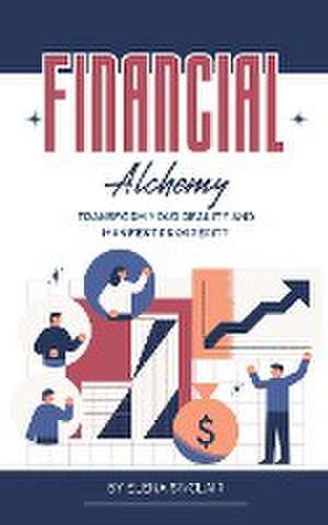 Financial Alchemy de Elena Sinclair