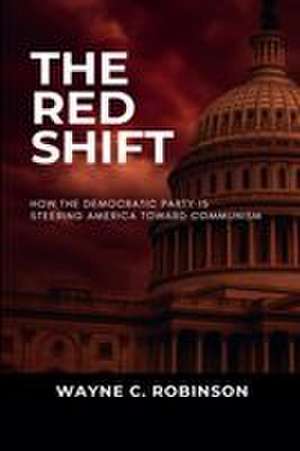 The Red Shift de Wayne C. Robinson