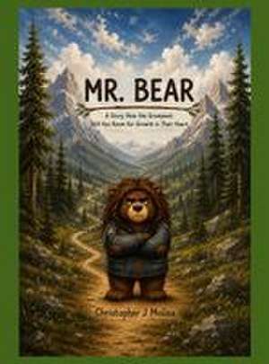Mr. Bear de Christopher Molina