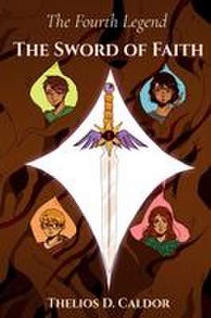 The Fourth Legend de Thelios Caldor