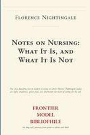Notes on Nursing de Florence Nightingale