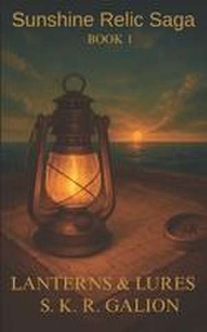 Lanterns & Lures de S K R Galion