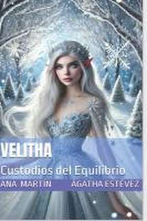 Velitha de Ágatha Estévez Martín