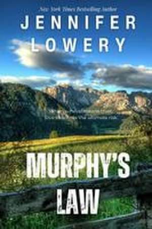 Murphy's Law de Jennifer Lowery