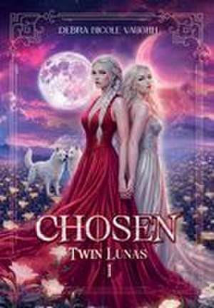 Chosen de Debra Nicole Vaughn