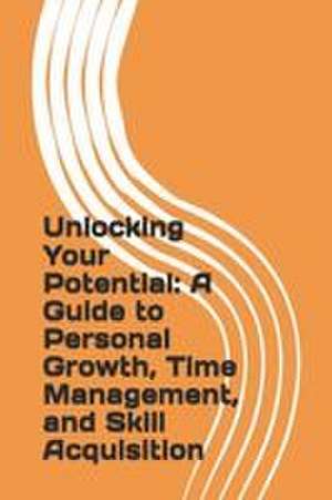 Unlocking Your Potential de Tyler McQuade