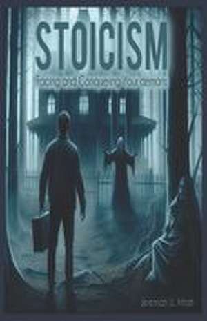 STOICISM de Jeremiah U. Attah