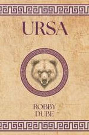 URSA de Robby Dube