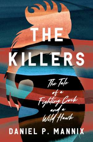 The Killers de Daniel P. Mannix