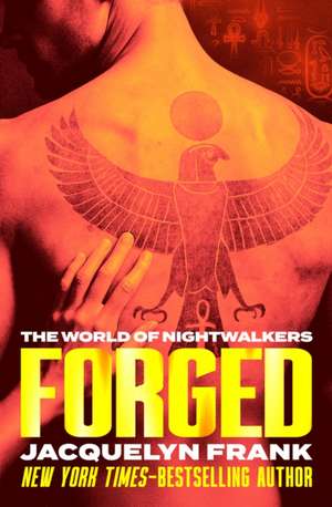 Forged de Jacquelyn Frank
