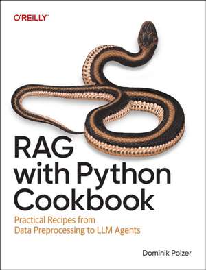 RAG with Python Cookbook de Dominik Polzer