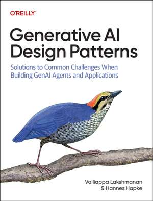 Generative AI Design Patterns de Valliappa Lakshmanan