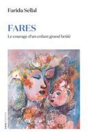 Fares de Farida Sellal