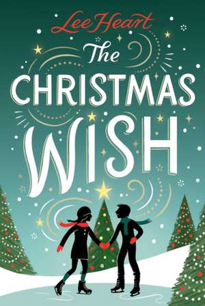 Christmas Wish de Lee Heart