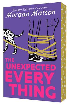 The Unexpected Everything de Morgan Matson