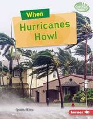 When Hurricanes Howl de Cynthia O'Brien