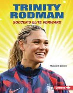 Trinity Rodman de Margaret J Goldstein