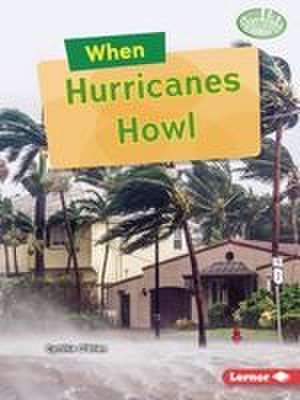 When Hurricanes Howl de Cynthia O'Brien