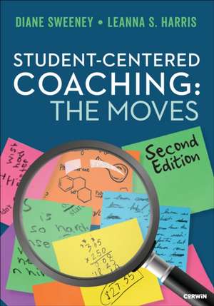 Student-Centered Coaching: The Moves de Diane Sweeney