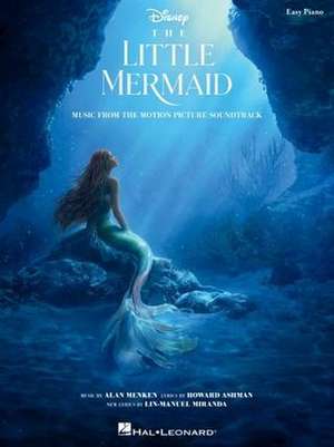 The Little Mermaid - Music from the 2023 Motion Picture Soundtrack Easy Piano Souvenir Songbook de Alan Menken