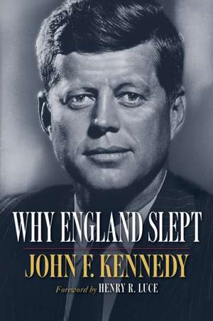 Why England Slept de John F Kennedy