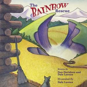 The Rainbow Rescue de Don Davidson