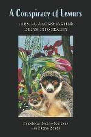 A Conspiracy of Lemurs de Penelope Bodry-Sanders