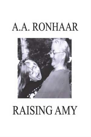 Raising Amy de Aa Ronhaar