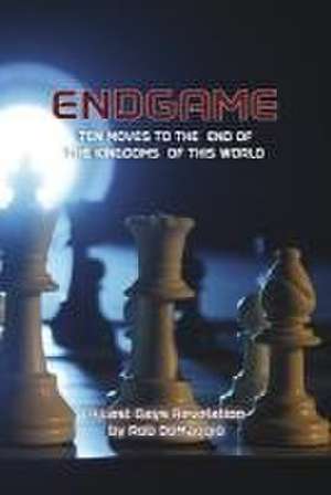 Endgame de Rob Demaggio