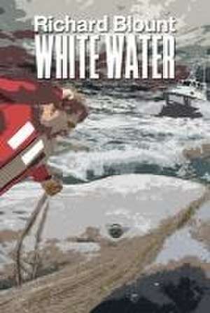 White Water de Richard Blount