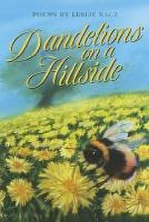 Dandelions on a Hillside de Leslie Racz