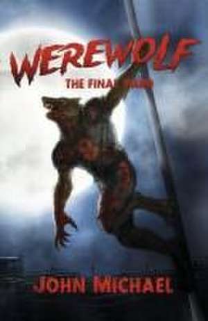 Werewolf de John Michael