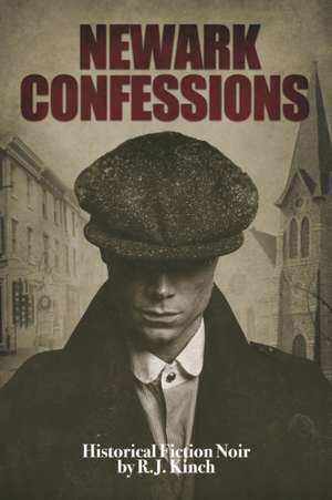Newark Confessions de Rj Kinch