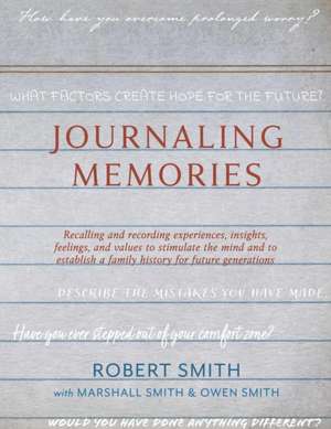 Journaling Memories de Robert Smith