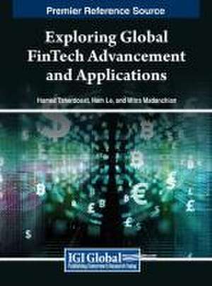 Exploring Global FinTech Advancement and Applications de Nam Le