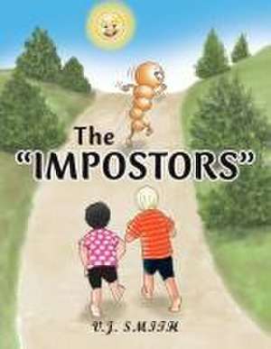 The "Impostors" de V. J. Smith