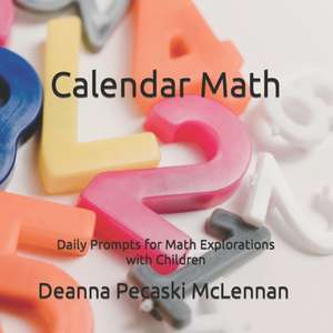 Calendar Numbers de Deanna Pecaski McLennan