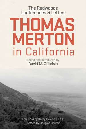 Thomas Merton in California de Thomas Merton