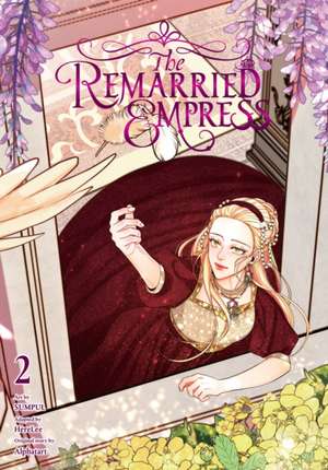 The Remarried Empress, Vol. 2 de Alphatart