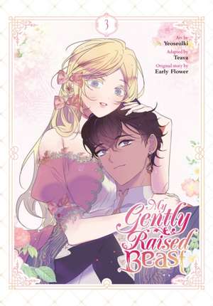 My Gently Raised Beast, Vol. 3 de Yeoseulki